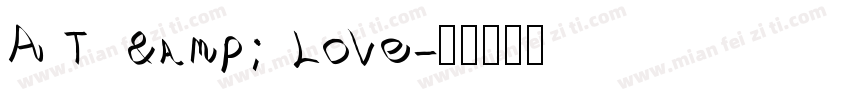 A T  & Love字体转换